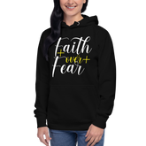 Faith over Fear W Hoodie